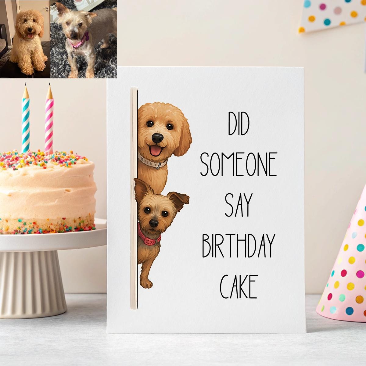 Custom Pet Birthday Card β Did Someone Say Birthday Cake? β Watercolour Style Pets, Funny Greeting from Your Dog or Cat