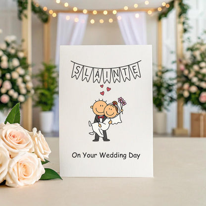 Irish Wedding Card – Sláinte Cartoon Bride & Groom – Funny 5x7 Wedding Card – Personalised Inside Option – On Your Wedding Day Card