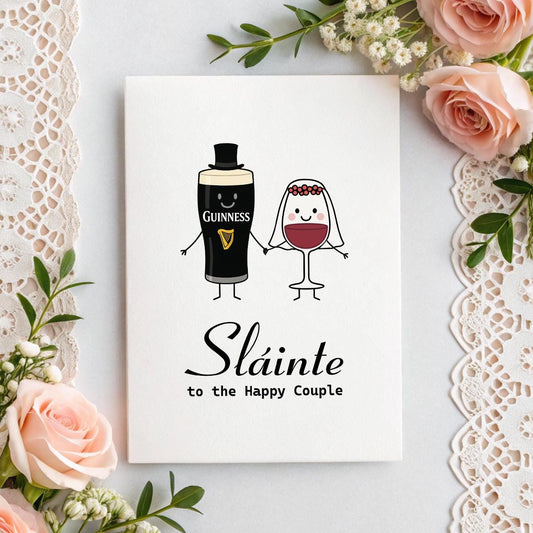 Funny Irish Wedding Card – Sláinte to the Happy Couple – Guinness & Wine Bride Design – Red or White Wine Option – 5x7 Linen Card Gift