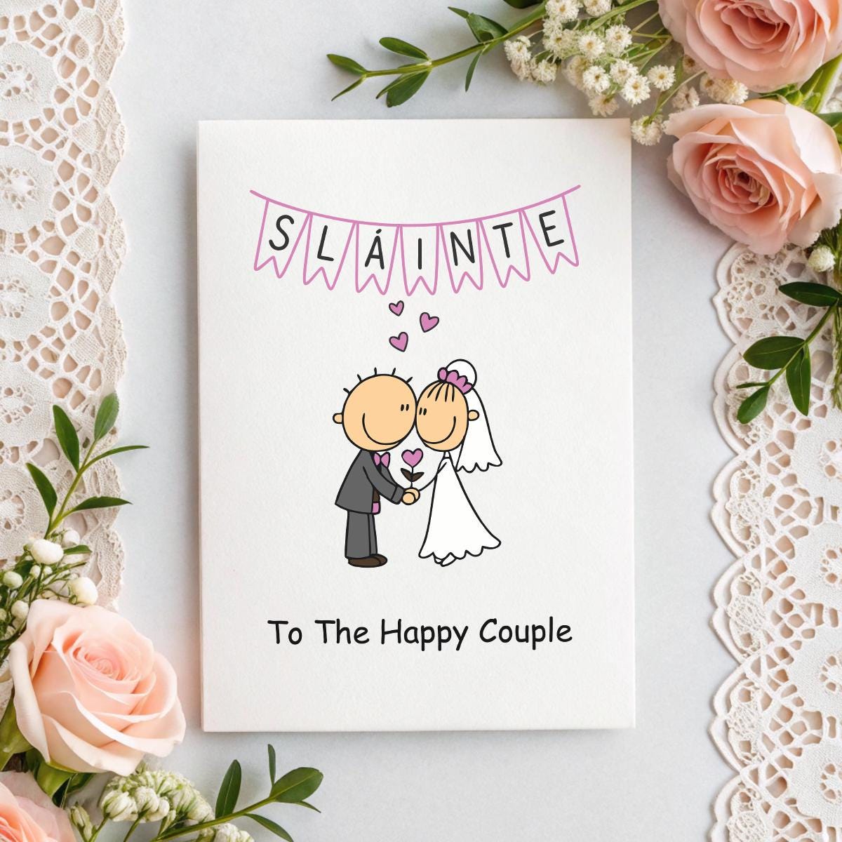 Sláinte Wedding Card – Pink Irish Bride & Groom – To the Happy Couple – Funny 5x7 Irish Wedding Card – Personalised Inside Option