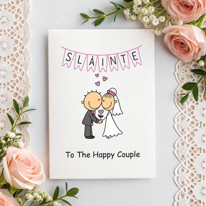 Sláinte Wedding Card – Pink Irish Bride & Groom – To the Happy Couple – Funny 5x7 Irish Wedding Card – Personalised Inside Option