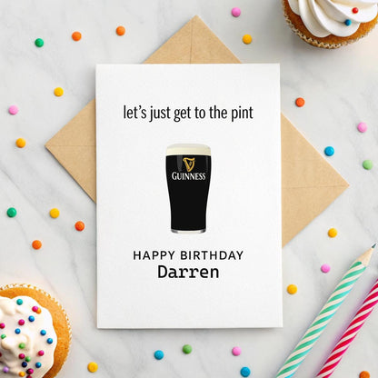 Personalised Funny Guinness Birthday Card – ‘Let’s Get to the Pint’, A5 Linen, Name & Date