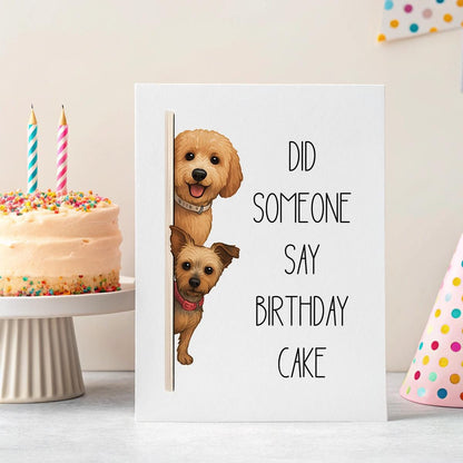 Personalised Pet Birthday Card – ‘Did Someone Say Birthday Cake?’ Watercolour Pets & Funny Greeting