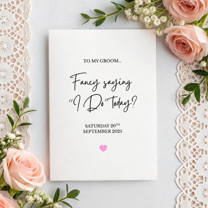 Personalised ‘I Do Today?’ Wedding Morning Surprise Card – Bride or Groom Keepsake